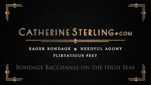 catherinesterling.com - 0293 Bondage Bacchanal on the High Seas thumbnail