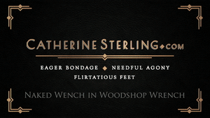 catherinesterling.com - 0323 Naked Wench in Woodshop Wrench thumbnail